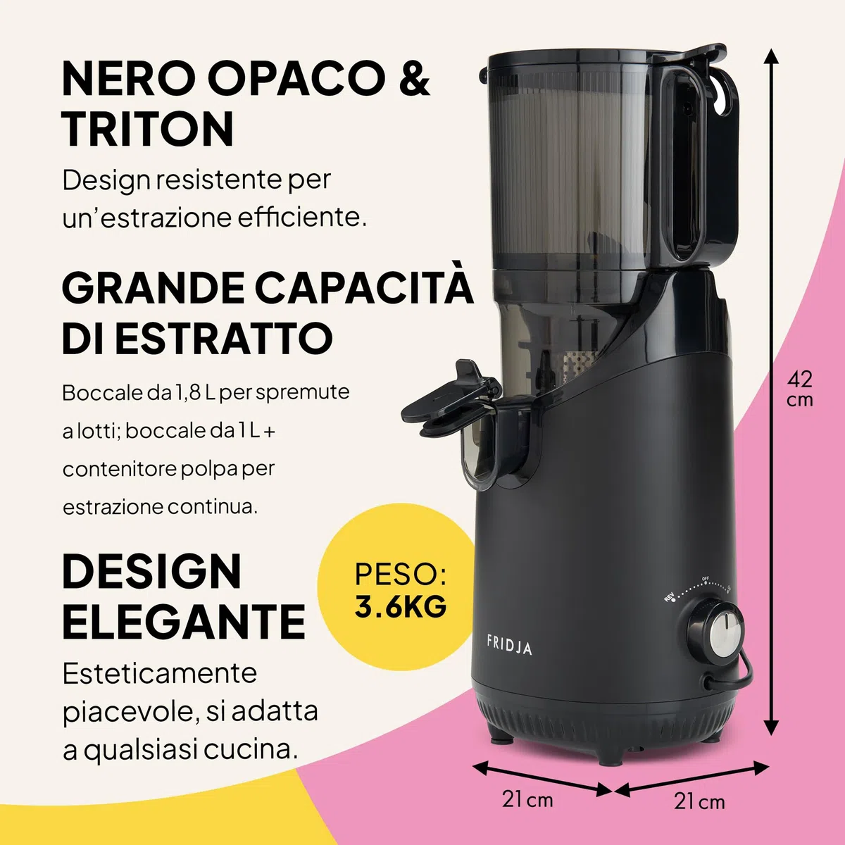 Fridja f2500 Estrattore di Succo ad Alimentazione Automatica | Bocca di Carico 135mm Frutta Intera | Estrattore a Freddo 250W | Alta Resa | Facile da Pulire | Senza BPA | Nero Opaco